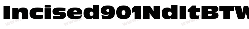 Incised901NdItBTW05 字体转换 Incised901NdItBTW05 字体转换